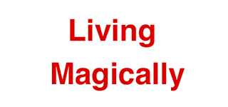 Living Magically